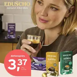 Tchibo Eduscho Eduscho genuss erleben Angebot
