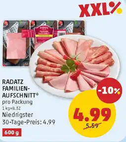PENNY Radatz familien aufschnitt Angebot