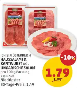 PENNY Ich bin österreich haussalami & kantwurst od. ungarische salami Angebot
