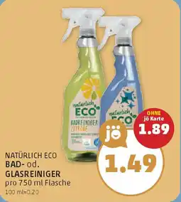 PENNY Natürlich eco bad-od. glasreiniger Angebot