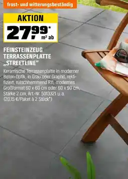 OBI Feinsteinzeug terrassenplatte „streetline Angebot