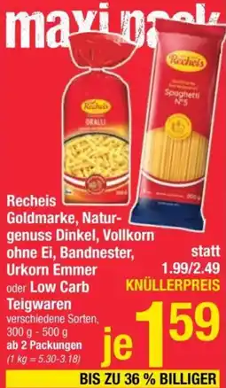 Maximarkt Recheis Goldmarke, Natur- genuss Dinkel, Vollkorn ohne Ei, Bandnester, Urkorn Emmer oder Low Carb Angebot