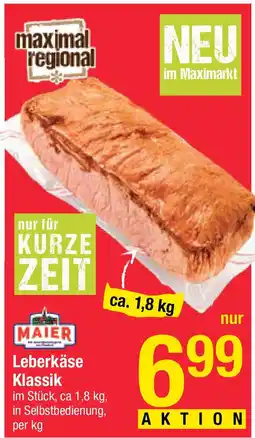 Maximarkt Maier Leberkäse Klassik Angebot