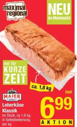 Maximarkt Maier Leberkäse Klassik Angebot