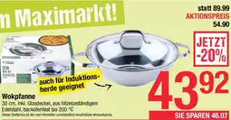 Maximarkt Wokpfanne Angebot