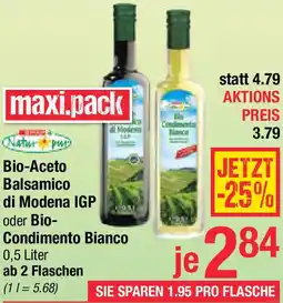 Maximarkt Bio-Aceto Balsamico di Modena IGP oder Bio Condimento Bianco Angebot
