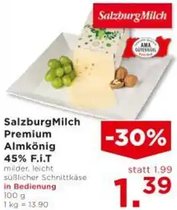 Unimarkt SalzburgMilch Premium Almkönig 45% F.İ.T Angebot