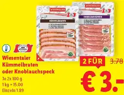 Lidl Wiesentaler Kümmelbraten oder Knoblauchspeck Angebot