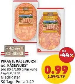 PENNY Pikante käsewurst od. käsewurst Angebot