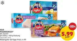 PENNY Iglo polardorsch Angebot