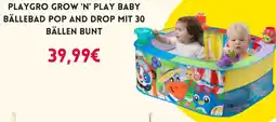 Smyths Toys Playgro grow 'n' play baby bällebad pop and drop mit 30 bällen bunt Angebot