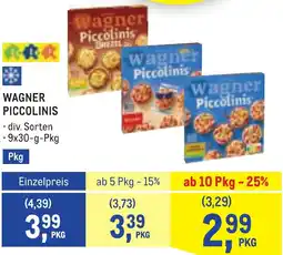 Metro Wagner piccolinis Angebot