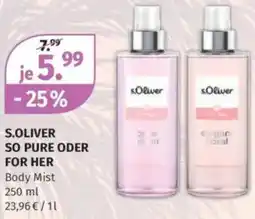 Müller S.oliver so pure oder for her Angebot