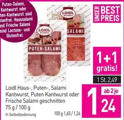 Sutterlüty Loidl Haus-, Puten-, Salami Kantwurst, Puten Kantwurst oder Frische Salami geschnitten Angebot