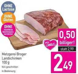 Sutterlüty Metzgerei Broger Landschinken Angebot