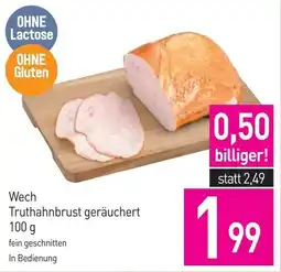 Sutterlüty Wech Truthahnbrust Truthahnbrust geräuchert 100 g Angebot