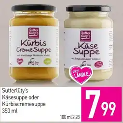 Sutterlüty Sutterlüty's Käsesuppe oder Kürbiscremesuppe Angebot