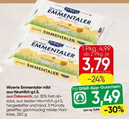 Spar Woerle Emmentaler mild aus Heumilch g.t.S Angebot