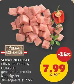 PENNY Schweinefleisch für reisfleisch gulasch Angebot