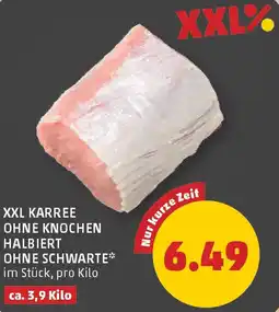 PENNY Xxl karree ohne knochen halbiert ohne schwarte Angebot