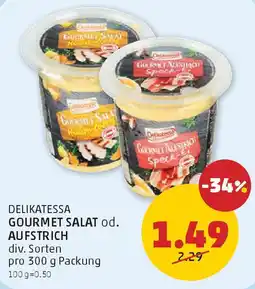 PENNY Delikatessa gourmet salat od. aufstrich Angebot