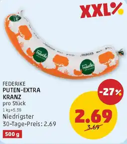 PENNY Federike puten extra kranz Angebot
