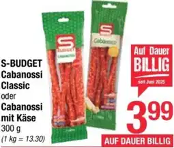 Maximarkt S-BUDGET Cabanossi Classic oder Cabanossi mit Käse Angebot