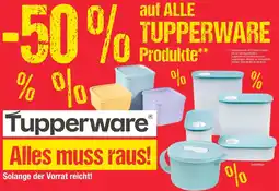 Maximarkt Auf alle tupperware Produkte Angebot