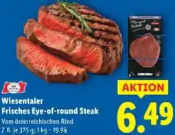 Lidl Wiesentaler Frisches Eye-of-round Steak Angebot