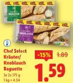 Lidl Chef Select Kräuter/ Knoblauch Baguette Angebot