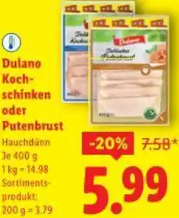 Lidl Dulano Koch- schinken oder Putenbrust Angebot
