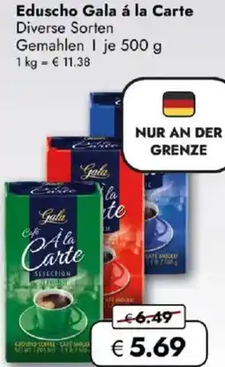 Travel FREE Eduscho Gala á la Carte Angebot