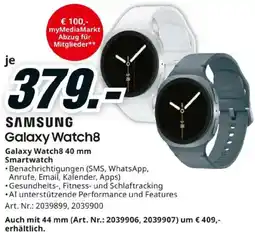 Media Markt SAMSUNG Galaxy Watch8 Angebot