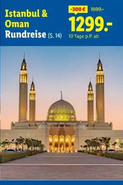 Lidl Reisen Istanbul & Oman Rundreise Angebot