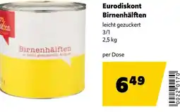Eurogast Grissemann Eurodiskont Birnenhälften Angebot