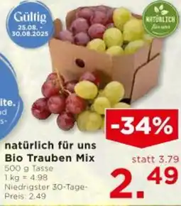 Unimarkt natürlich für uns Bio Trauben Mix Angebot
