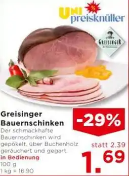 Unimarkt Greisinger Bauernschinken Angebot