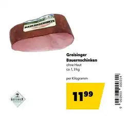 Landmarkt Greisinger Bauernschinken Angebot