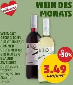 PENNY Weingut georg toifl bio grünes g grüner veltliner od. bio rotes g blauer zweigelt Angebot