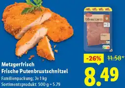 Lidl Metzgerfrisch Frische Putenbrustschnitzel Angebot