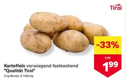 MPreis Kartoffeln vorwiegend festkochend Qualität Tirol Angebot
