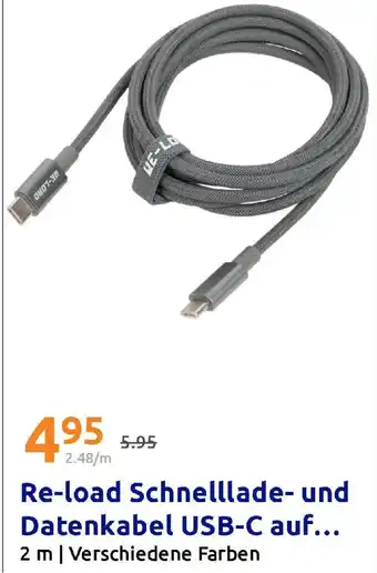 Action Re-load Schnelllade- und Datenkabel USB-C Angebot