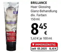 dm BRILLANCE Haar Glossing Glanz-Behandlung div. Farben Angebot