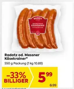 Billa Radatz od. Messner* Käsekrainer Angebot