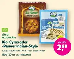 Denn's Biomarkt Züger frischkäse Bio-Cyros oder -Paneer Indian-Style Angebot