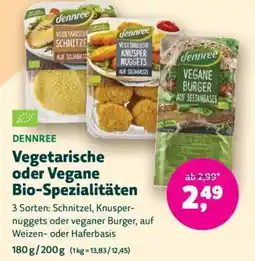 Denn's Biomarkt Dennree Vegetarische oder Vegane Bio-Spezialitäten Angebot