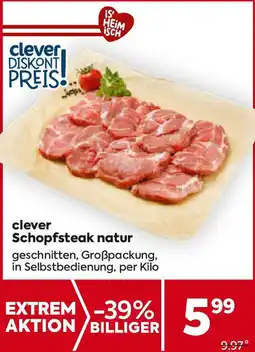 Billa clever Schopfsteak natur Angebot