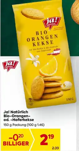 Billa Ja! Natürlich Bio-Orangen od. Haferkekse Angebot