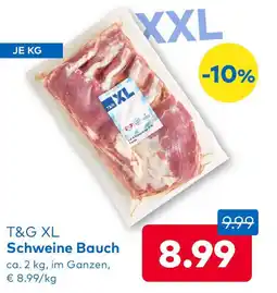 T&G T&G XL Schweine Bauch Angebot
