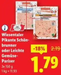 Lidl Wiesentaler Pikante Schön- brunner oder Leichte Gemüse- Pariser Angebot